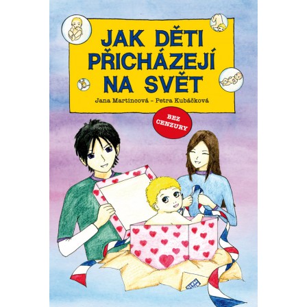 Jak děti přicházejí na svět
