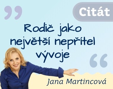 Rodič jako největší nepřítel vývoje