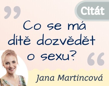 Co se má dítě dozvědět o sexu?