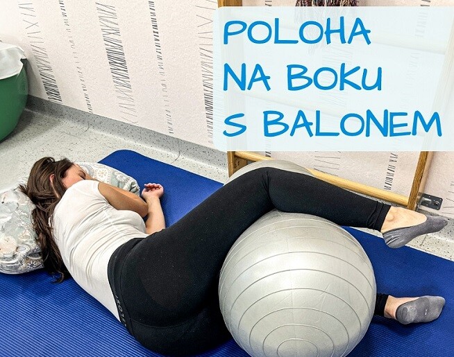 Poloha před porodem na boku s balonem