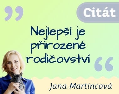 Nejlepší je přirozené rodičovství