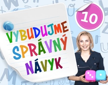 Vybudujme správný návyk