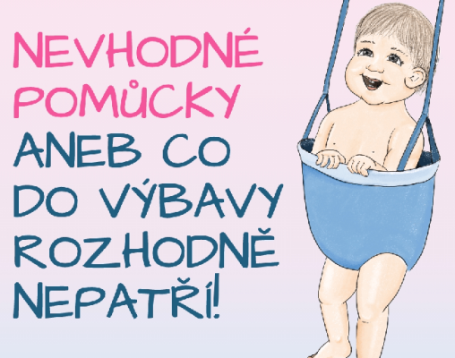 Nevhodné pomůcky pro děti